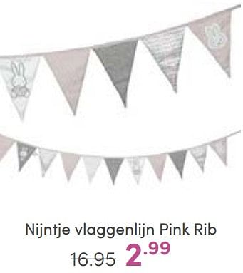Aanbiedingen Nijntje vlaggenlijn pink rib - Nijntje - Geldig van 30/04/2023 tot 06/05/2023 bij Baby & Tiener Megastore