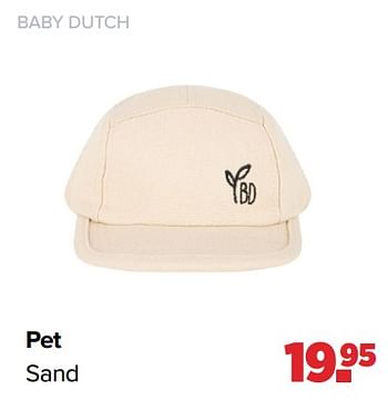 Aanbiedingen Baby dutch pet sand - Baby Dutch - Geldig van 01/05/2023 tot 03/06/2023 bij Baby-Dump