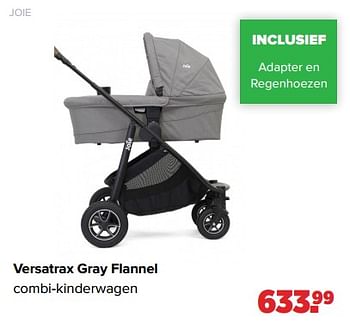 Aanbiedingen Joie versatrax gray flannel combi-kinderwagen - Joie - Geldig van 01/05/2023 tot 03/06/2023 bij Baby-Dump