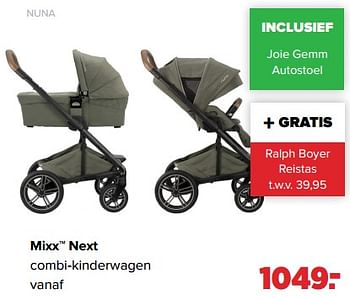 Aanbiedingen Nuna mixx next combi-kinderwagen - Nuna - Geldig van 01/05/2023 tot 03/06/2023 bij Baby-Dump