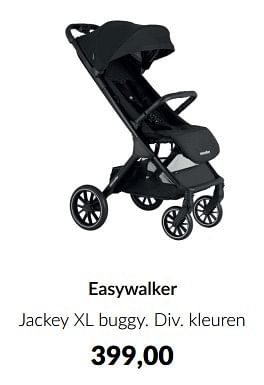 Aanbiedingen Easywalker jackey xl buggy - Easywalker - Geldig van 10/04/2023 tot 15/05/2023 bij Babypark