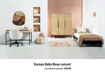 Aanbiedingen Europe baby beau naturel hoofdbord walnoot - Europe baby - Geldig van 10/04/2023 tot 15/05/2023 bij Babypark