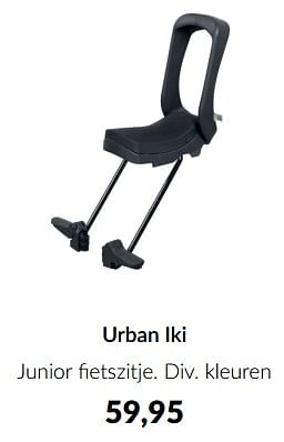 Aanbiedingen Urban iki junior fietszitje - Urban Iki - Geldig van 10/04/2023 tot 15/05/2023 bij Babypark