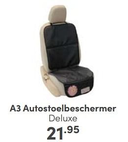 Aanbiedingen A3 autostoelbeschermer deluxe - A3 Baby &amp; Kids - Geldig van 07/05/2023 tot 13/05/2023 bij Baby & Tiener Megastore