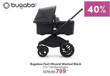 Aanbiedingen Bugaboo fox3 mineral washed black 2 in 1 kinderwagen - Bugaboo - Geldig van 07/05/2023 tot 13/05/2023 bij Baby & Tiener Megastore