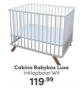Aanbiedingen Cabino babybox luxe inklapbaar wit - Cabino - Geldig van 07/05/2023 tot 13/05/2023 bij Baby & Tiener Megastore