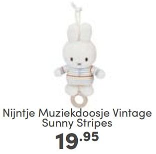 Aanbiedingen Nijntje muziekdoosje vintage sunny stripes - Nijntje - Geldig van 07/05/2023 tot 13/05/2023 bij Baby & Tiener Megastore