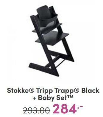 Aanbiedingen Stokke tripp trapp black + baby set - Stokke - Geldig van 07/05/2023 tot 13/05/2023 bij Baby & Tiener Megastore