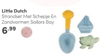 Aanbiedingen Little dutch strandset met schepje en zandvormen sailors bay - Little Dutch - Geldig van 07/05/2023 tot 13/05/2023 bij Baby & Tiener Megastore