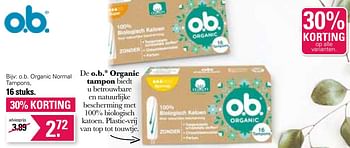 Aanbiedingen O.b. organic normal tampons - OB - Geldig van 28/04/2023 tot 15/05/2023 bij De Online Drogist