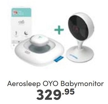 Aanbiedingen Aerosleep oyo babymonitor - Aerosleep - Geldig van 14/05/2023 tot 20/05/2023 bij Baby & Tiener Megastore
