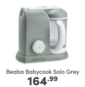 Aanbiedingen Beaba babycook solo grey - Beaba - Geldig van 14/05/2023 tot 20/05/2023 bij Baby & Tiener Megastore