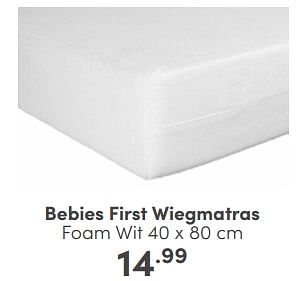 Aanbiedingen Bebies first wiegmatras foam wit - bebiesfirst - Geldig van 14/05/2023 tot 20/05/2023 bij Baby & Tiener Megastore