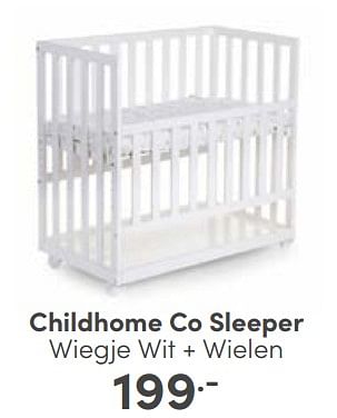 Aanbiedingen Childhome co sleeper wiegje wit + wielen - Childhome - Geldig van 14/05/2023 tot 20/05/2023 bij Baby & Tiener Megastore