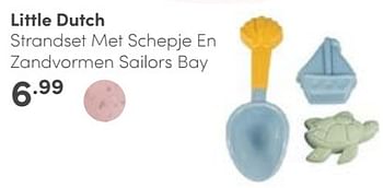 Aanbiedingen Little dutch strandset met schepje en zandvormen sailors bay - Little Dutch - Geldig van 14/05/2023 tot 20/05/2023 bij Baby & Tiener Megastore