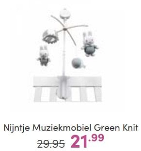 Aanbiedingen Nijntje muziekmobiel green knit - Nijntje - Geldig van 14/05/2023 tot 20/05/2023 bij Baby & Tiener Megastore