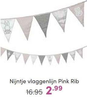 Aanbiedingen Nijntje vlaggenlijn pink rib - Nijntje - Geldig van 14/05/2023 tot 20/05/2023 bij Baby & Tiener Megastore