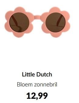 Aanbiedingen Little dutch bloem zonnebril - Little Dutch - Geldig van 13/05/2023 tot 12/06/2023 bij Babypark