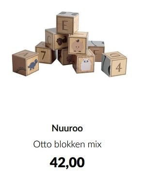 Aanbiedingen Nuuroo otto blokken mix - Nuuroo - Geldig van 13/05/2023 tot 12/06/2023 bij Babypark