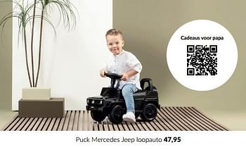 Aanbiedingen Puck mercedes jeep loopauto - Puck - Geldig van 13/05/2023 tot 12/06/2023 bij Babypark