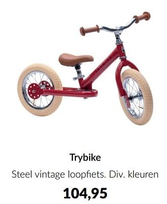Aanbiedingen Trybike steel vintage loopfiets - Trybike - Geldig van 13/05/2023 tot 12/06/2023 bij Babypark
