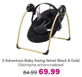 Aanbiedingen X adventure baby swing velvet black + gold elektrische schommelstoel - Xadventure - Geldig van 21/05/2023 tot 31/05/2023 bij Baby & Tiener Megastore