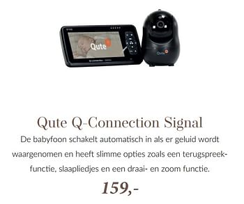 Aanbiedingen Qute q-connection signal - Qute  - Geldig van 31/05/2023 tot 19/06/2023 bij Babypark
