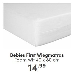 Aanbiedingen Bebies first wiegmatras foam wit - bebiesfirst - Geldig van 04/06/2023 tot 10/06/2023 bij Baby & Tiener Megastore