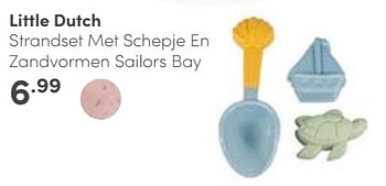 Aanbiedingen Little dutch strandset met schepje en zandvormen sailors bay - Little Dutch - Geldig van 04/06/2023 tot 10/06/2023 bij Baby & Tiener Megastore