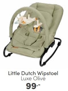 Aanbiedingen Little dutch wipstoel luxe olive - Little Dutch - Geldig van 04/06/2023 tot 10/06/2023 bij Baby & Tiener Megastore