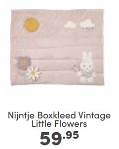 Aanbiedingen Nijntje boxkleed vintage little flowers - Nijntje - Geldig van 04/06/2023 tot 10/06/2023 bij Baby & Tiener Megastore