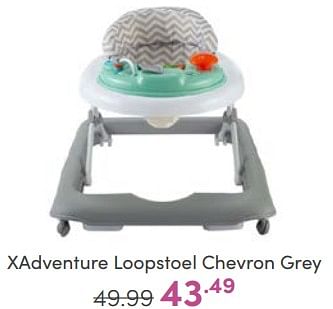 Aanbiedingen Xadventure loopstoel chevron grey - Xadventure - Geldig van 04/06/2023 tot 10/06/2023 bij Baby & Tiener Megastore
