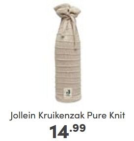 Aanbiedingen Jollein kruikenzak pure knit - Jollein - Geldig van 11/06/2023 tot 17/06/2023 bij Baby & Tiener Megastore