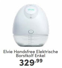 Aanbiedingen Elvie handsfree elektrische borstkolf enkel - Elvie - Geldig van 11/06/2023 tot 17/06/2023 bij Baby & Tiener Megastore