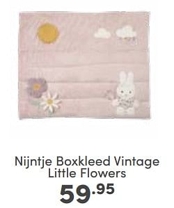 Aanbiedingen Nijntje boxkleed vintage little flowers - Nijntje - Geldig van 11/06/2023 tot 17/06/2023 bij Baby & Tiener Megastore