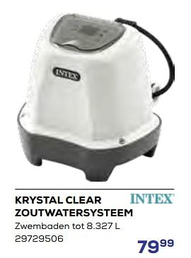 Aanbiedingen Krystal clear zoutwatersysteem - Intex - Geldig van 15/06/2023 tot 20/07/2023 bij Supra Bazar