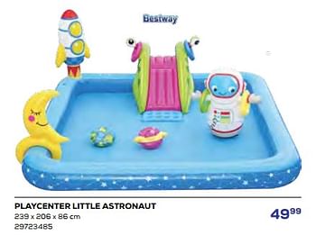 Aanbiedingen Playcenter little astronaut - BestWay - Geldig van 15/06/2023 tot 20/07/2023 bij Supra Bazar