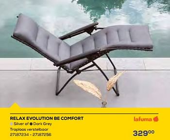 Aanbiedingen Relax evolution be comfort - Lafuma - Geldig van 15/06/2023 tot 20/07/2023 bij Supra Bazar