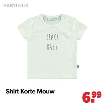 Aanbiedingen Shirt korte mouw - Baby look - Geldig van 05/06/2023 tot 01/07/2023 bij Baby-Dump