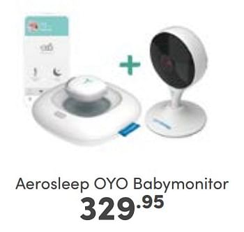 Aanbiedingen Aerosleep oyo babymonitor - Aerosleep - Geldig van 18/06/2023 tot 24/06/2023 bij Baby & Tiener Megastore