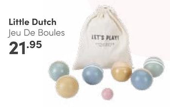 Aanbiedingen Little dutch jeu de boules - Little Dutch - Geldig van 18/06/2023 tot 24/06/2023 bij Baby & Tiener Megastore
