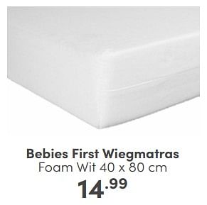 Aanbiedingen Bebies first wiegmatras foam wit - bebiesfirst - Geldig van 18/06/2023 tot 24/06/2023 bij Baby & Tiener Megastore