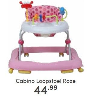 Aanbiedingen Cabino loopstoel roze - Cabino - Geldig van 18/06/2023 tot 24/06/2023 bij Baby & Tiener Megastore