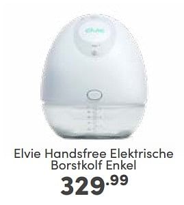Aanbiedingen Elvie handsfree elektrische borstkolf enkel - Elvie - Geldig van 18/06/2023 tot 24/06/2023 bij Baby & Tiener Megastore
