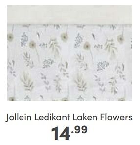 Aanbiedingen Jollein ledikant laken flowers - Jollein - Geldig van 18/06/2023 tot 24/06/2023 bij Baby & Tiener Megastore
