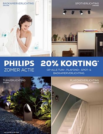 Aanbiedingen 20% korting op alle tuin- plafond- spot- + badkamerverlichting - Philips - Geldig van 15/06/2023 tot 20/07/2023 bij Supra Bazar
