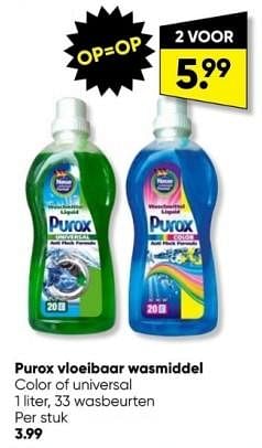 Aanbiedingen Purox vloeibaar wasmiddel - Purox - Geldig van 19/06/2023 tot 02/07/2023 bij Big Bazar