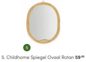 Aanbiedingen Childhome spiegel ovaal rotan - Childhome - Geldig van 25/06/2023 tot 08/07/2023 bij Baby & Tiener Megastore