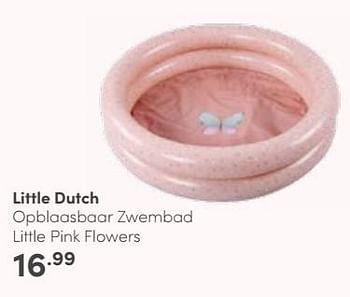 Aanbiedingen Little dutch opblaasbaar zwembad little pink flowers - Little Dutch - Geldig van 25/06/2023 tot 01/07/2023 bij Baby & Tiener Megastore