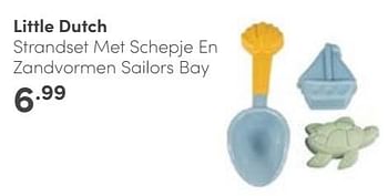 Aanbiedingen Little dutch strandset met schepje en zandvormen sailors bay - Little Dutch - Geldig van 25/06/2023 tot 01/07/2023 bij Baby & Tiener Megastore